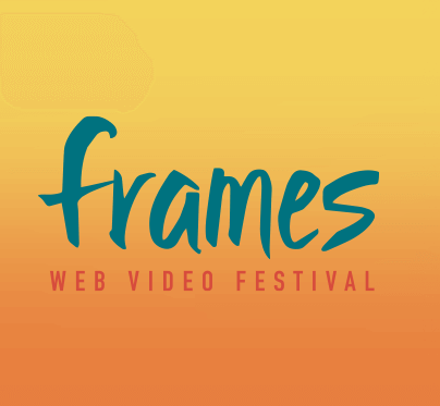Frames - Web Video Festival